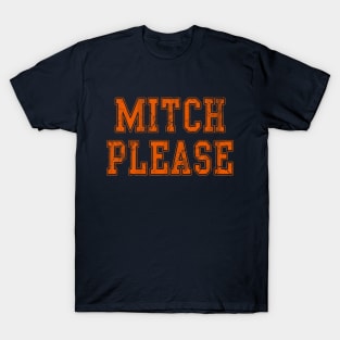 Mitch Please Chicago T-Shirt